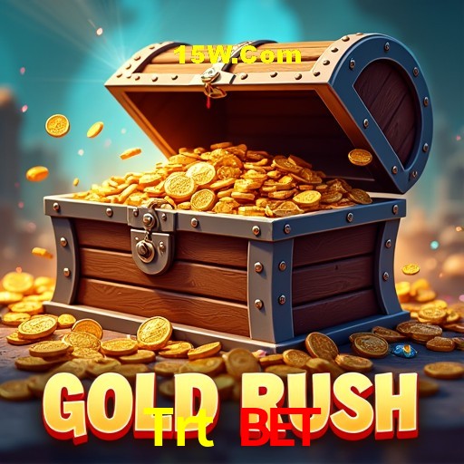 Account Benefits Trt Bet